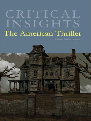 cover image of Critical Insights: The American Thriller